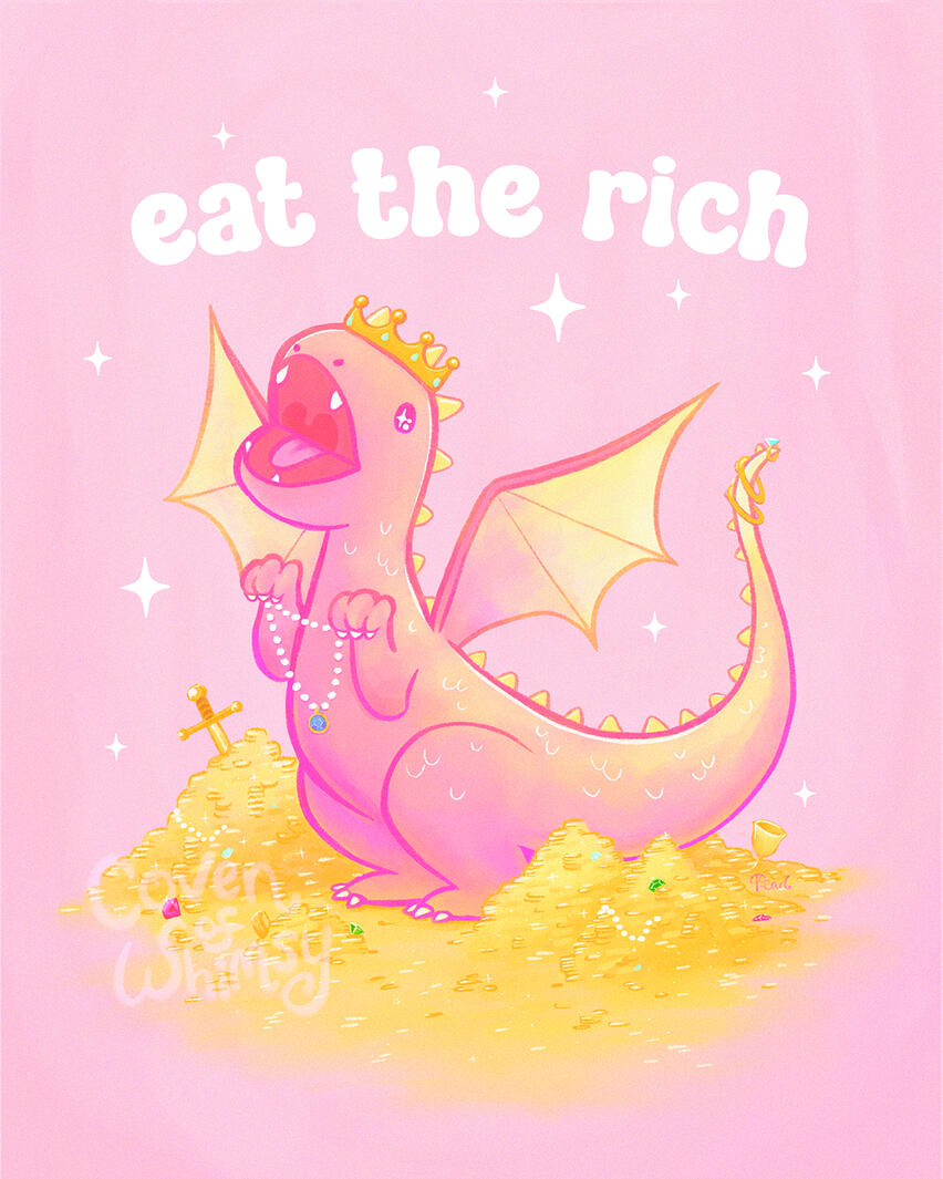 Eat the rich dragon Eat the rich dragon